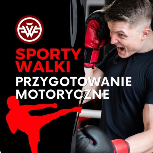 Przygotowanie motoryczne w sportach walki